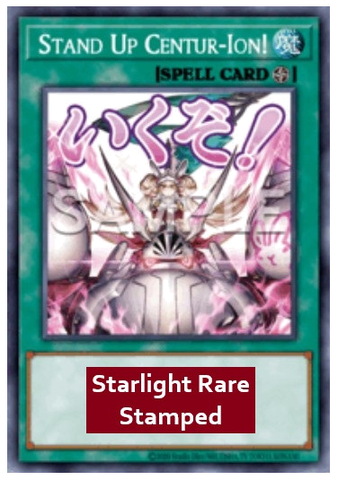 Stand Up Centur-Ion! (V.2 - Starlight Rare)