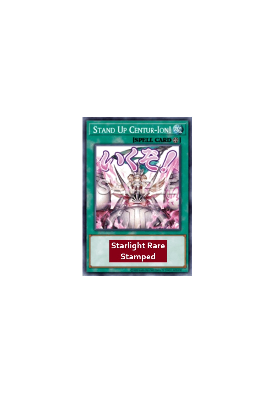 Stand Up Centur-Ion! (V.2 - Starlight Rare)
