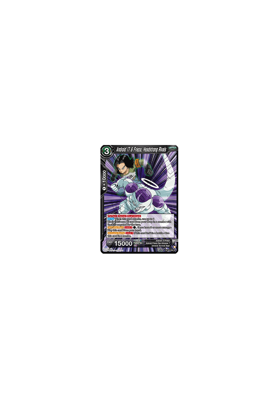 Android 17 & Frieza, Headstrong Rivals (V.1 - Rare)