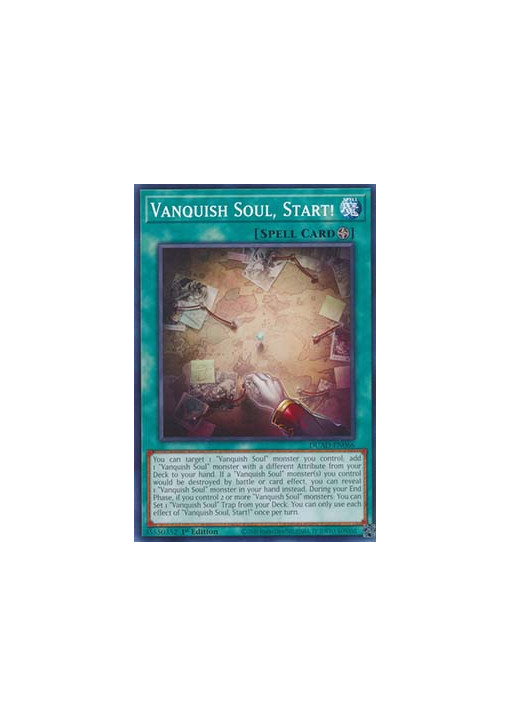 Vanquish Soul, Start!