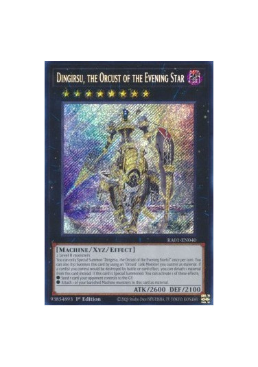 Dingirsu, the Orcust of the Evening Star (V.3 - Secret Rare)