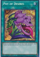 Pot of Desires (V.3 - Secret Rare)