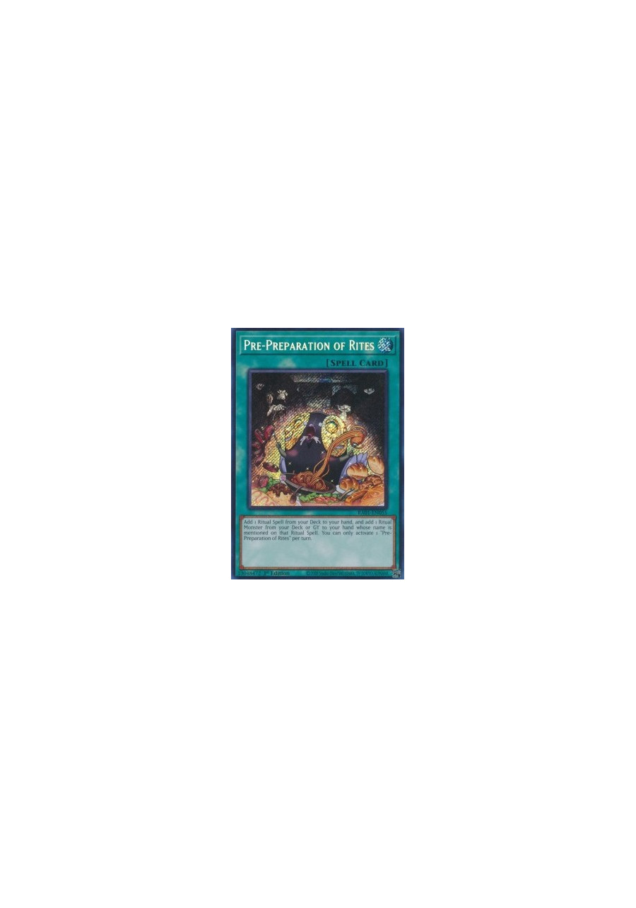 Pre-Preparation of Rites (V.3 - Secret Rare)