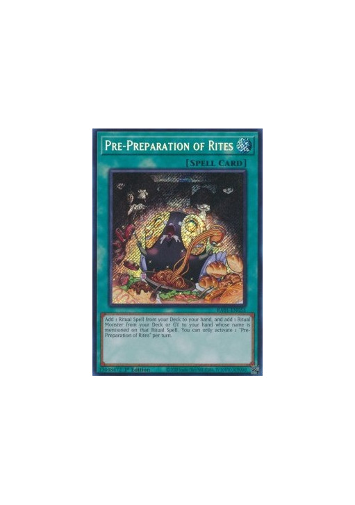 Pre-Preparation of Rites (V.3 - Secret Rare)