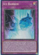 Ice Barrier (V.6 - Collectors Rare)