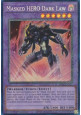 Masked HERO Dark Law (V.6 - Collectors Rare)