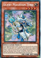 Silent Magician Zero