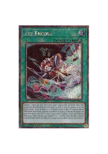 Xyz Encore (V.4 - Platinum Secret Rare)