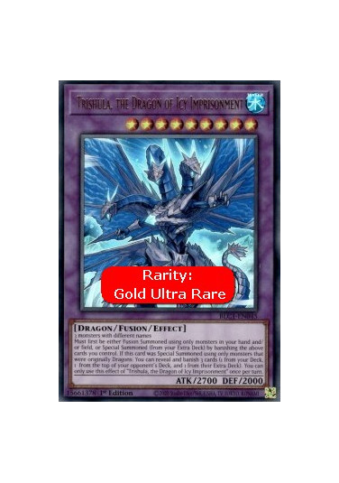 Trishula, the Dragon of Icy Imprisonment (V.1 - Ultra Rare)