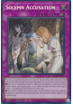 Solemn Accusation (V.1 - Secret Rare)