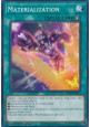 Materialization