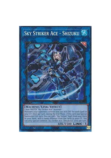 Sky Striker Ace - Shizuku (V.7 - Collectors Rare)