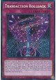 Transaction Rollback (V.3 - Secret Rare)
