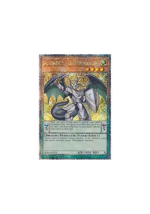 Luster Pendulum, the Dracoslayer (V.2 - Quarter Century Secret Rare)
