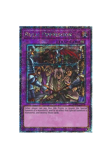 Royal Oppression (V.2 - Quarter Century Secret Rare)