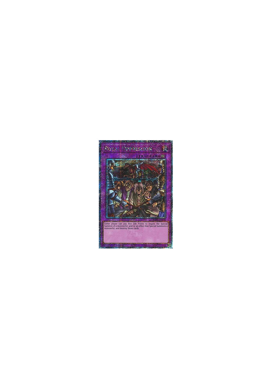 Royal Oppression (V.2 - Quarter Century Secret Rare)