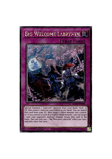 Big Welcome Labrynth (V.5 - Quarter Century Secret Rare)