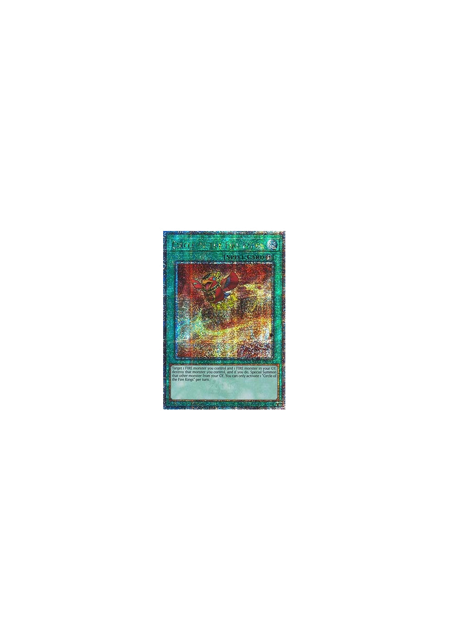 Circle of the Fire Kings (V.2 - Quarter Century Secret Rare)
