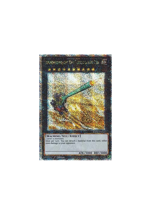 Superdreadnought Rail Cannon Gustav Max (V.5 - Quarter Century Secret Rare)