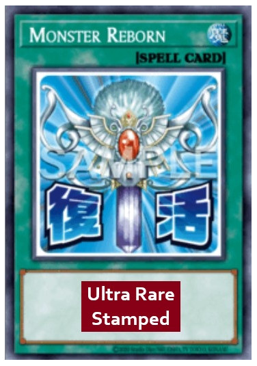 Monster Reborn (V.1 - Ultra Rare)