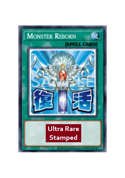 Monster Reborn (V.1 - Ultra Rare)