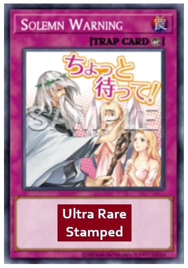 Solemn Warning (V.1 - Ultra Rare)
