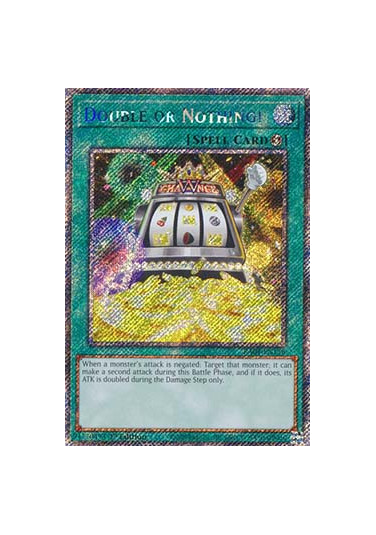 Double or Nothing! (V.1 - Platinum Secret Rare)