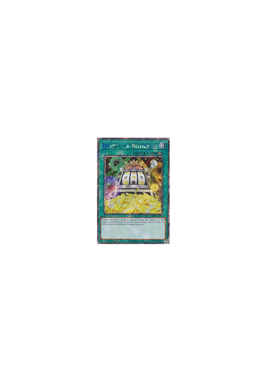Double or Nothing! (V.1 - Platinum Secret Rare)