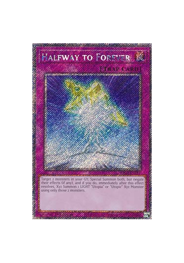 Halfway to Forever (V.1 - Platinum Secret Rare)