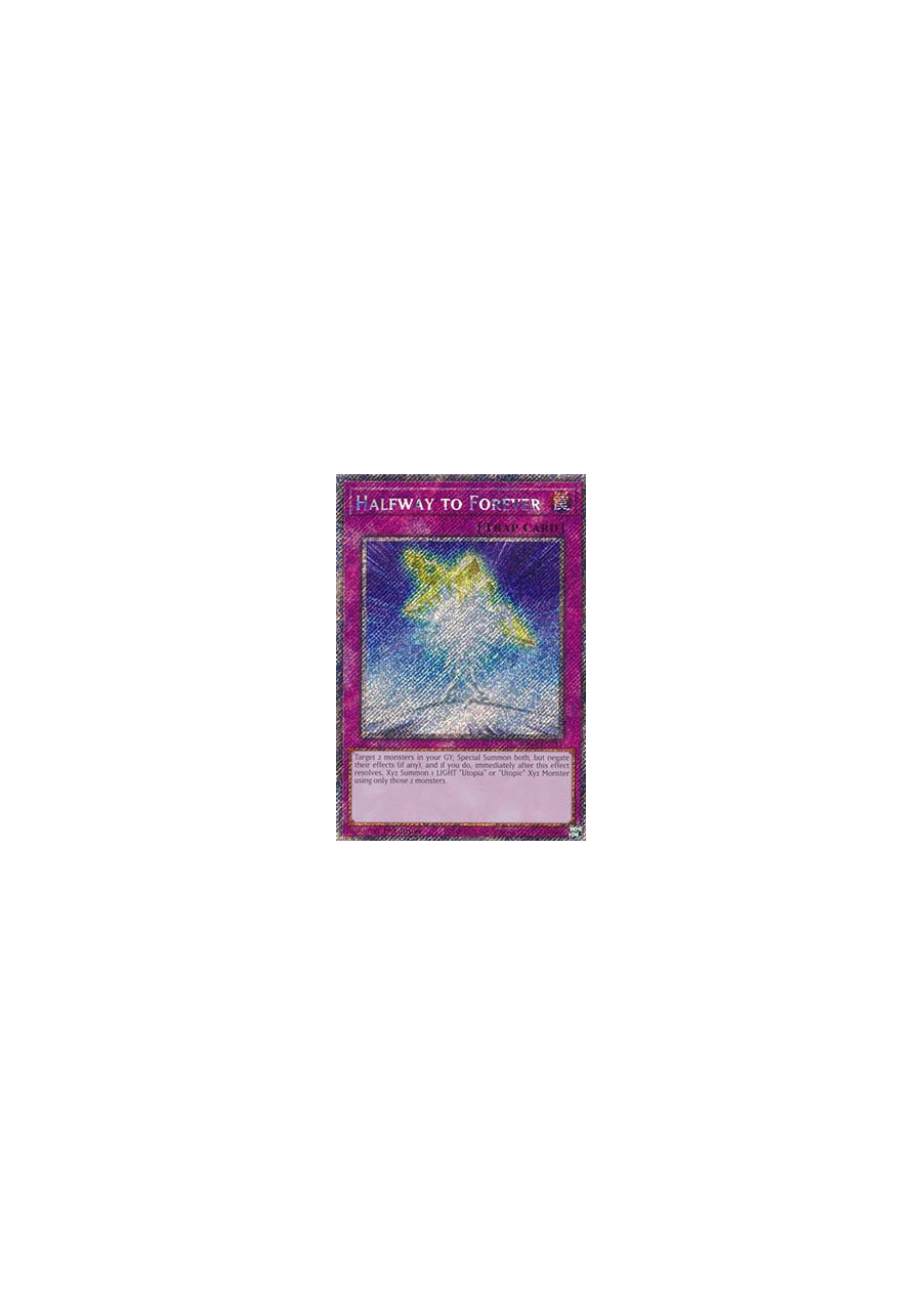 Halfway to Forever (V.1 - Platinum Secret Rare)