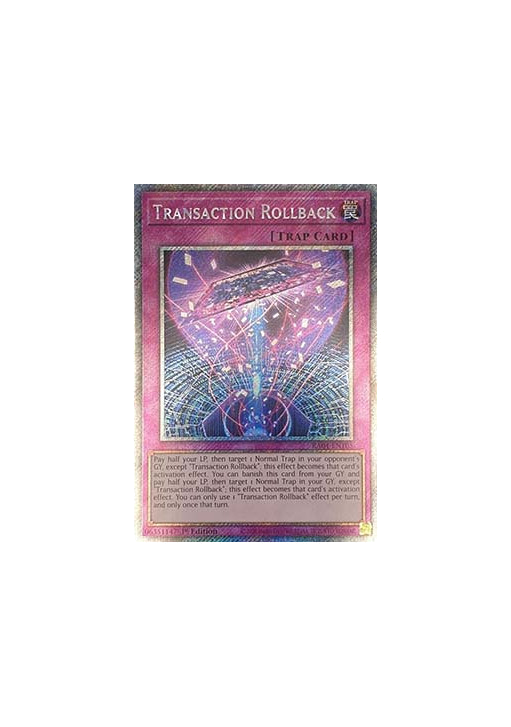 Transaction Rollback (V.4 - Platinum Secret Rare)