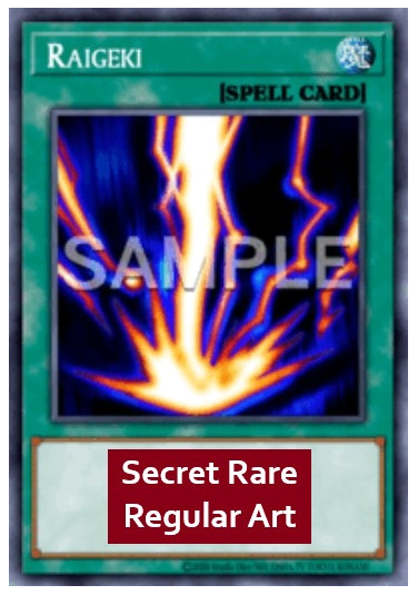 Raigeki (V.5 - Secret Rare)