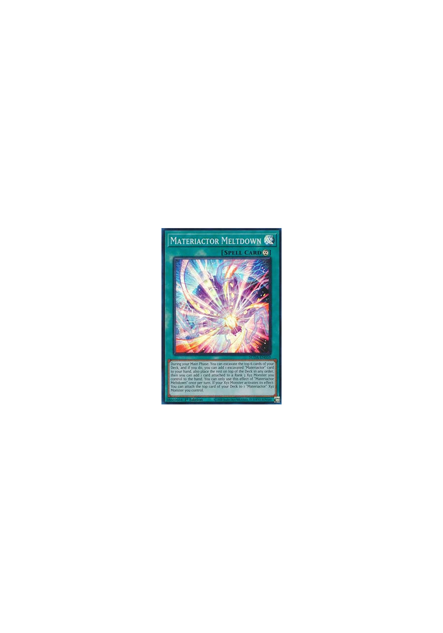 Materiactor Meltdown