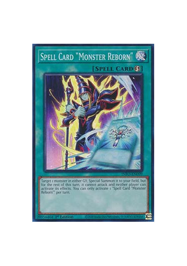 Spell Card ”Monster Reborn”