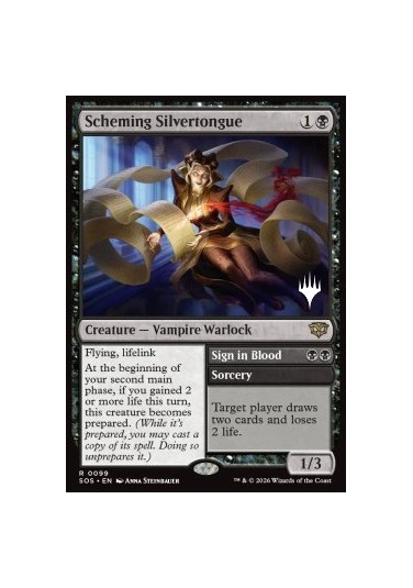 Scheming Silvertongue // Sign in Blood