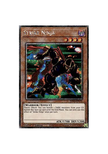 Strike Ninja (V.1 - Platinum Secret Rare)
