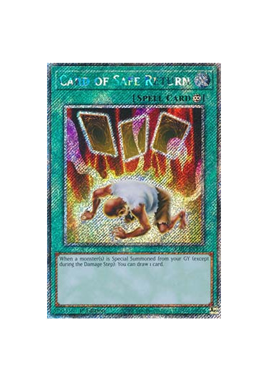 Card of Safe Return (V.1 - Platinum Secret Rare)