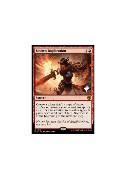 Molten Duplication