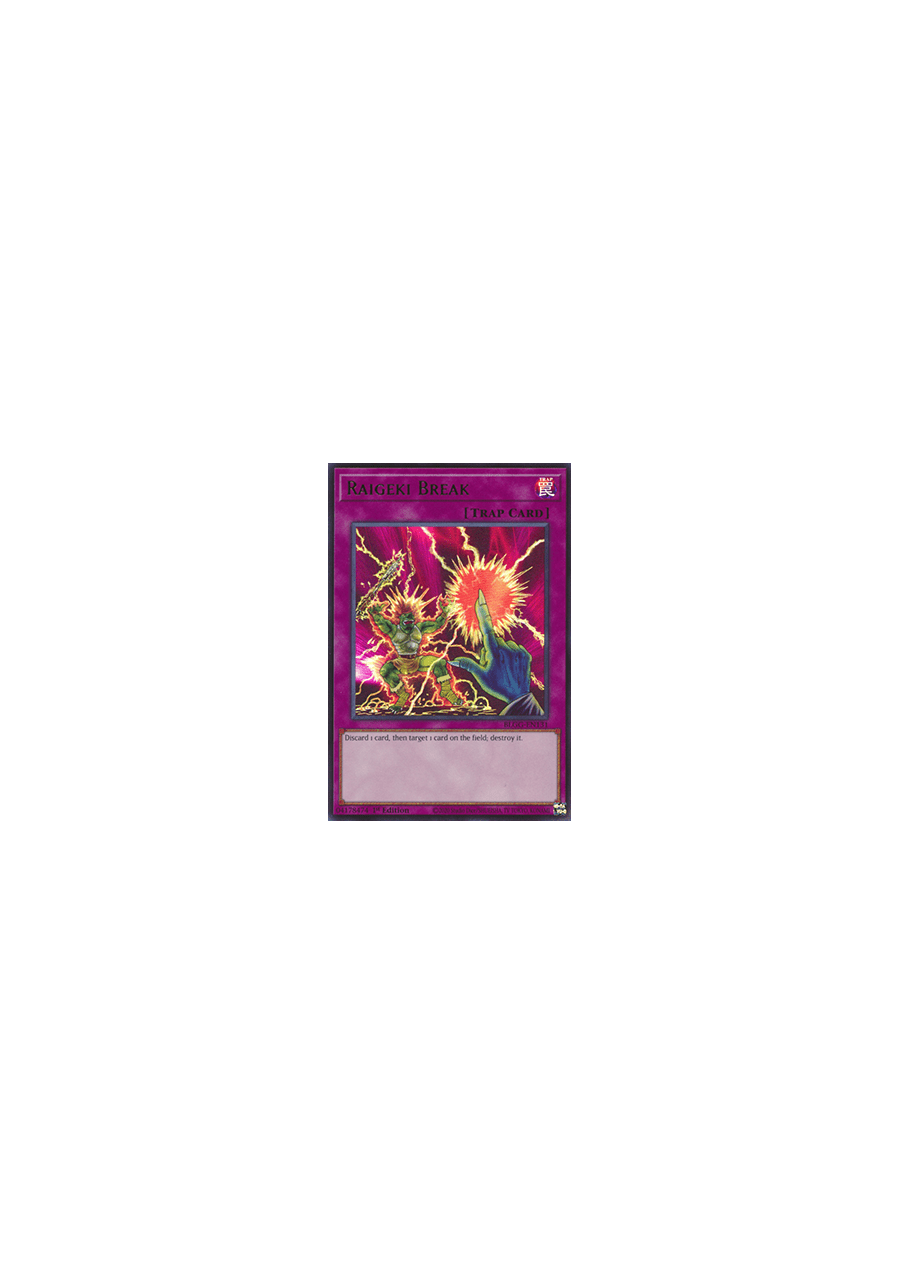 Raigeki Break