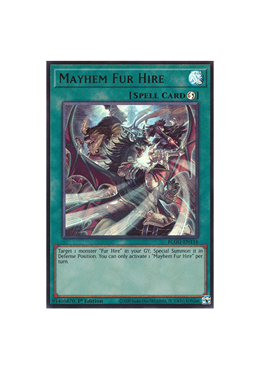 Mayhem Fur Hire (V.1 - Ultra Rare)
