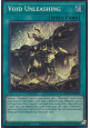Void Unleashing