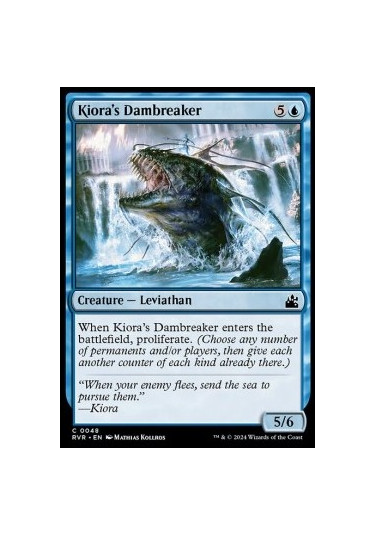 Kiora’s Dambreaker