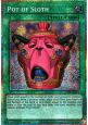 Pot of Sloth (V.2 - Starlight Rare)