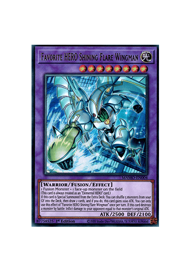 Favorite HERO Shining Flare Wingman (V.1 - Ultra Rare)