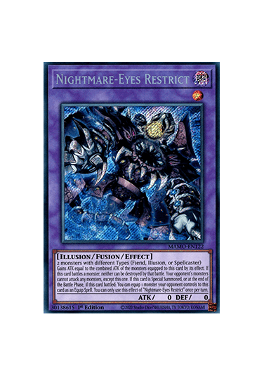 Nightmare-Eyes Restrict (V.1 - Secret Rare)