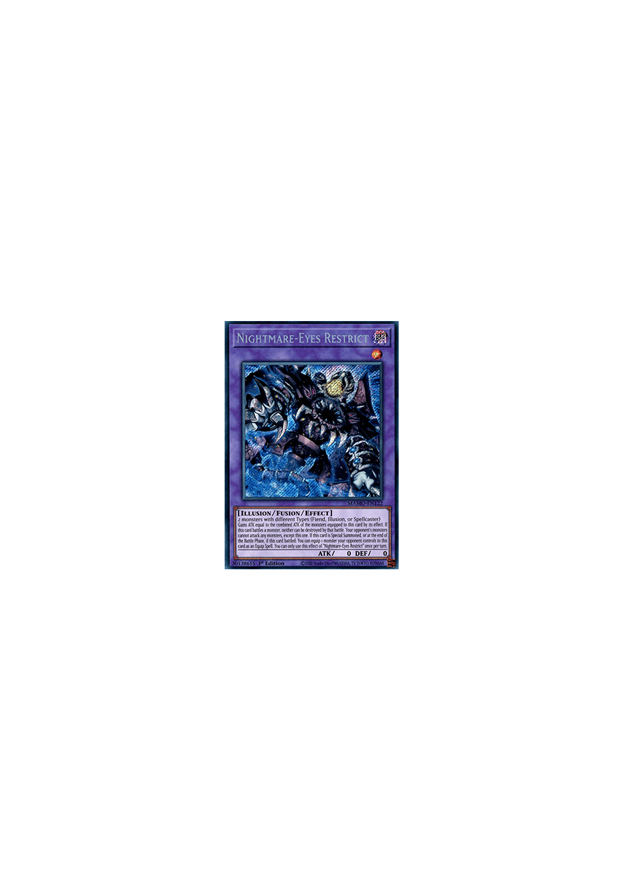 Nightmare-Eyes Restrict (V.1 - Secret Rare)