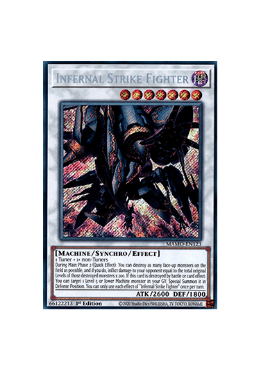 Infernal Strike Fighter (V.1 - Secret Rare)