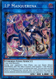 I:P Masquerena (V.2 - Secret Rare)